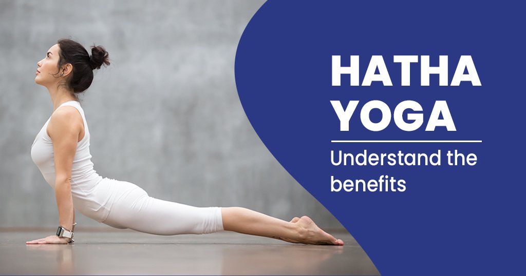 Hatha Yoga: a complete guide to understanding it
